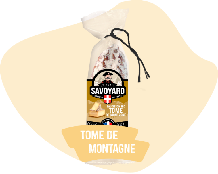 Le Petit Savoyard - Saucisson Tome de montagne